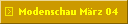 Modenschau Mrz 04