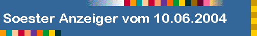 Soester Anzeiger vom 10.06.2004