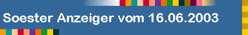 Soester Anzeiger vom 16.06.2003